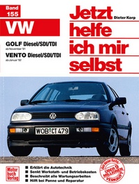 VW Golf/Vento - Golf Diesel/SDI/TDI ab Nov.'91 / Vento Diesel/SDI/TDI ab Jan.'92 //Reprint der 3.Auflage 2002  