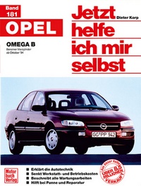 Opel Omega B - Benziner Vierzylinder ab Oktober '94 // Reprint der 1. Auflage 1995