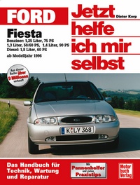 Ford Fiesta  ab Modelljahr 1996 - Benziner / Diesel