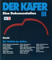 Der Käfer III - Die Vielfalt des Käfers  //  Reprint der 4. Auflage 1992