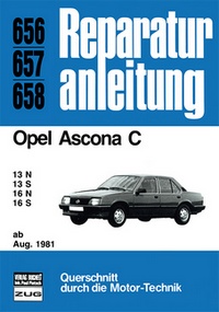 Opel Ascona C    ab August 1981 - 13N / 13S / 16N / 16S     //  Reprint der 9. Auflage 1990
