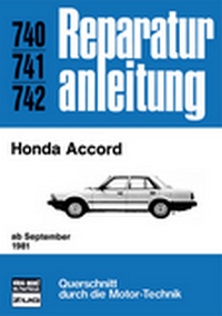 Honda Accord - ab September 1981 //  Reprint der 10. Auflage 1984