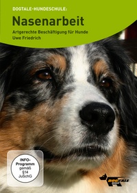DVD - Nasenarbeit  - Artgerechte Beschäftigung für Hunde