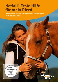DVD - Notfall! Erste Hilfe für mein Pferd - Maßnahmen bei Verletzungen und Erkrankungen