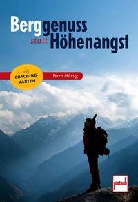 Berggenuss statt Höhenangst - Mit Coaching-Karten