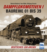 Dampflokomotiven I - Baureihe 01 bis 39